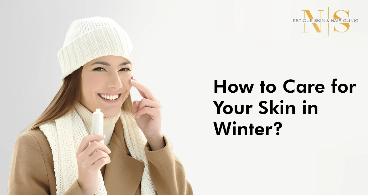 How to Care for Your Skin in Winter?