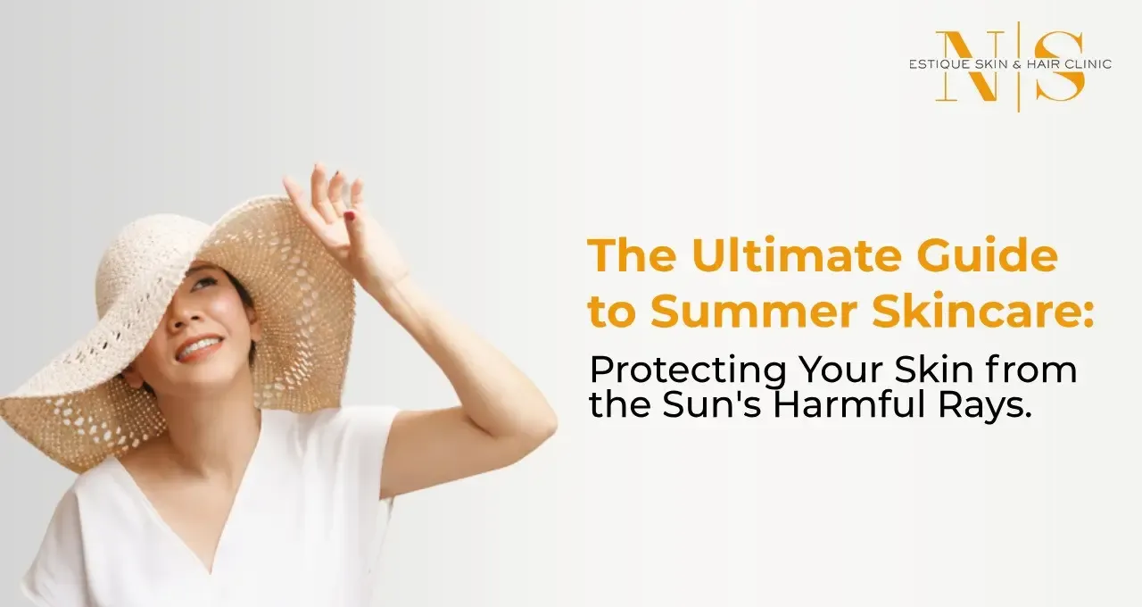 Summer Skincare: Protecting Your Skin From the Sun's Harmful Rays