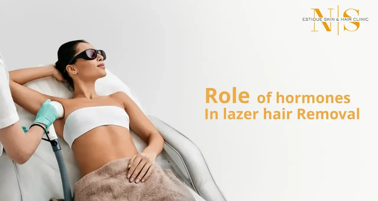 ROLE OF HORMONES IN LASER HAIR REMOVAL